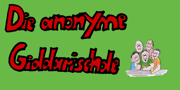 die annyme Giddarischde